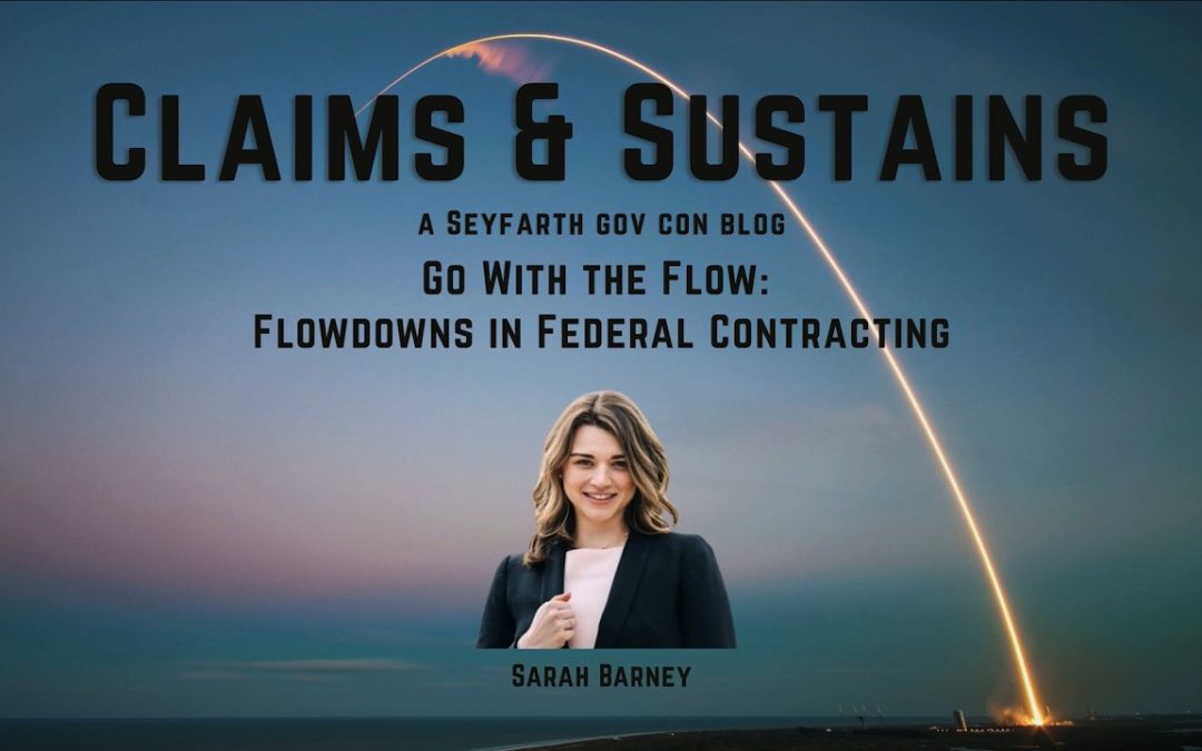 Go With the Flow: Flowdowns in Federal Contracting