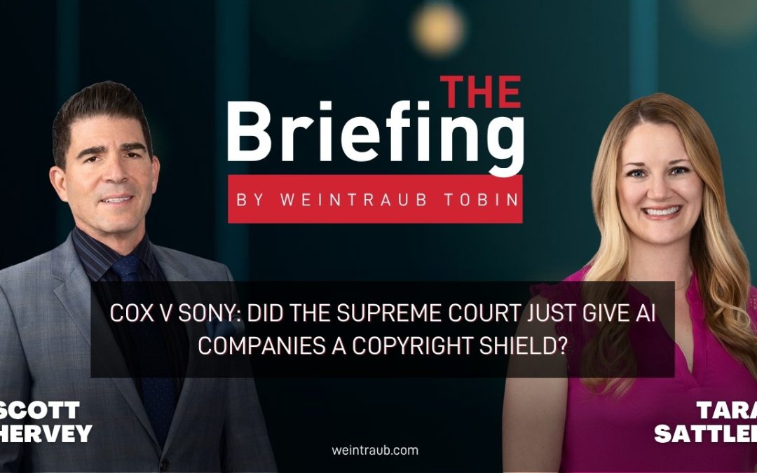 The Briefing: Cox v Sony: Did the Supreme Court Just Give AI Companies a Copyright Shield?