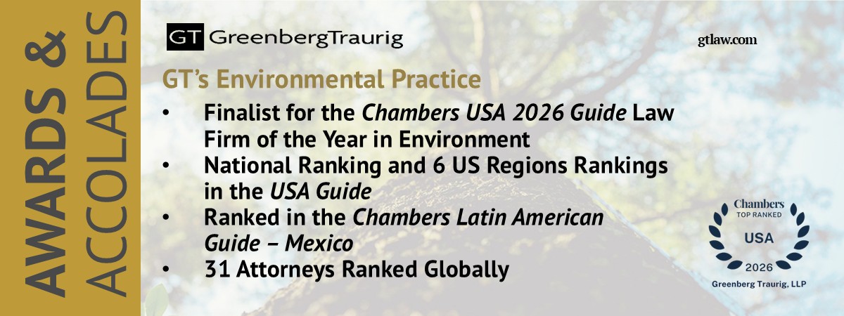 Greenberg Traurig’s Environmental Practice Recognized in 2026 Chambers Guide