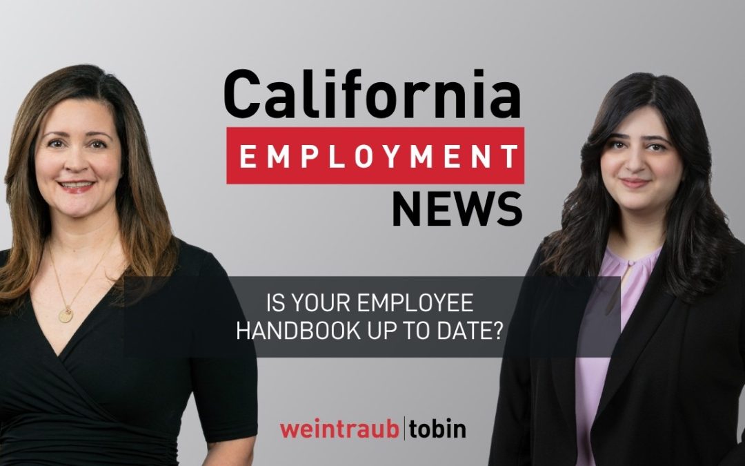 California Employment News: Is Your Employee Handbook Up to Date?
