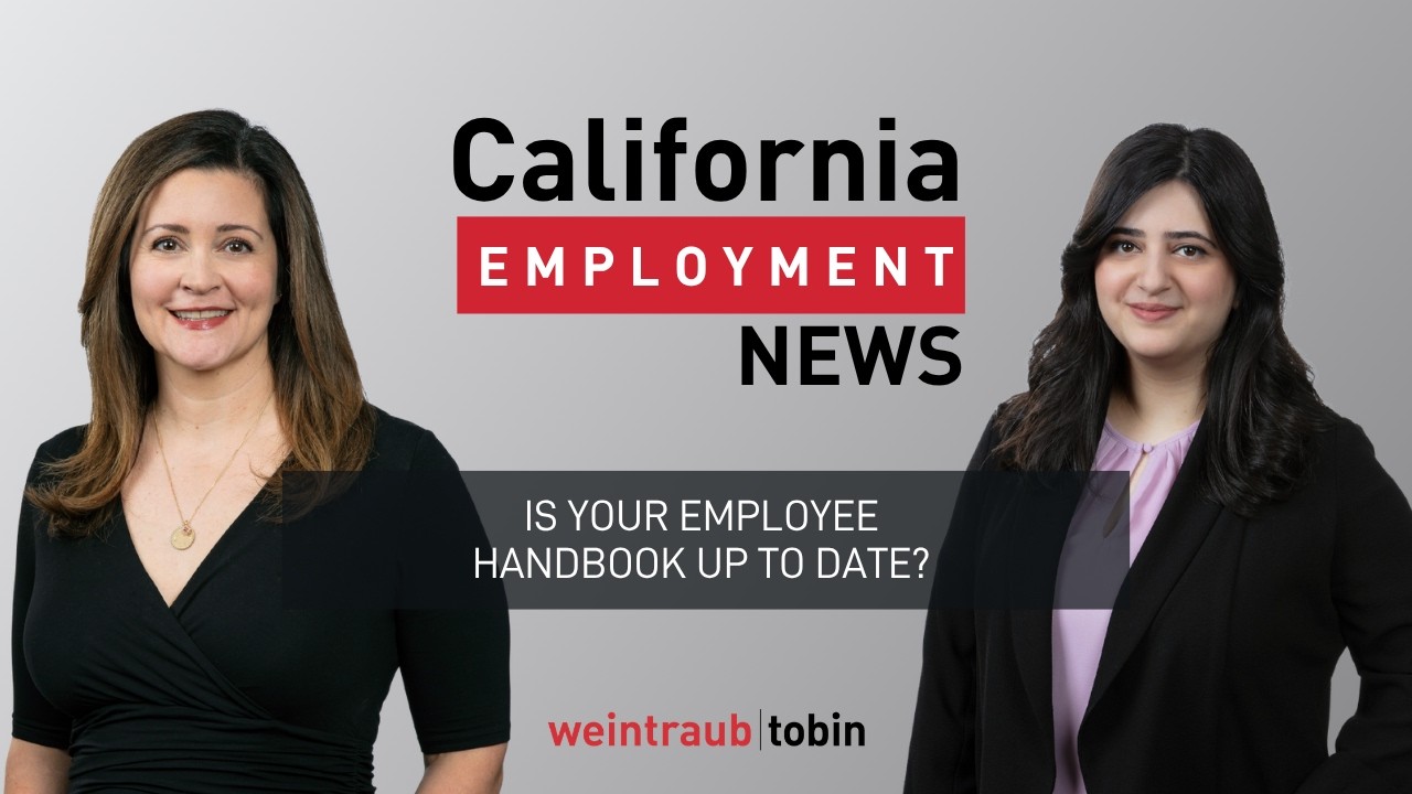 California Employment News: Is Your Employee Handbook Up to Date?