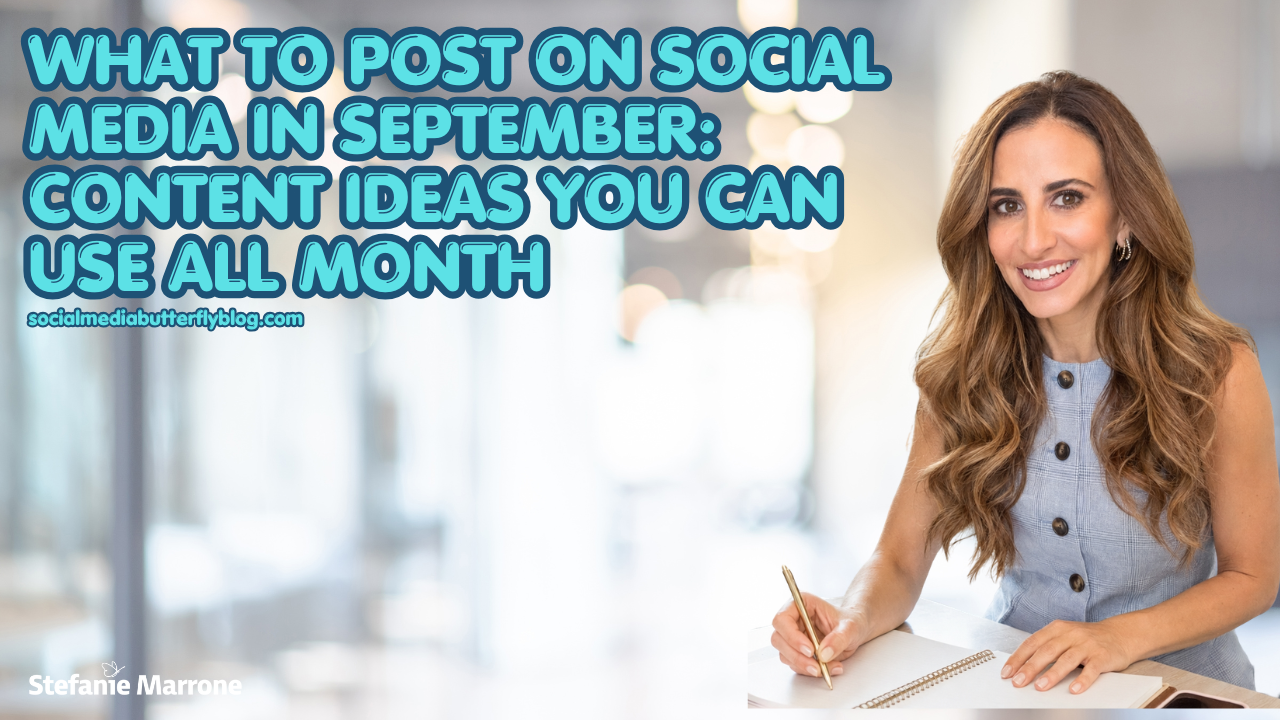 What to Post on Social Media in September: Content Ideas You Can Use All Month